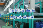 Thanh lý dây chuyền sản xuất